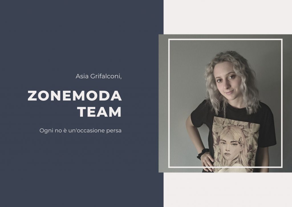Asia Grifalconi – ZoneModa Team – dal 2019